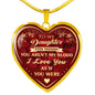 Luxury Necklace Pendant - Birthday Gift for Step Daughter - Even Though You Aren't My Blood I Love You As If You Were - Great Gift From Step Father Mother