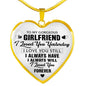 To My Gorgeous Girlfriend - Valentine Day Ideas for Her, Inspirational Romantic Luxury Heart Necklace Gift For Birthday, Wedding or Special Occasion