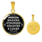 Great Gift to My Grandson from Grandmother Grandma - Luxury Necklace and Bangle Gift Ideas - You Are Braver Than You Believe Stronger Than You Seem ... Loved More Than You Love - Birthday Gift Ideas