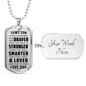 Great Dad to Son - You Are Braver Than You Believe - Great Gift for Birthday from Father Daddy - Cool Dog Tag to Your Son