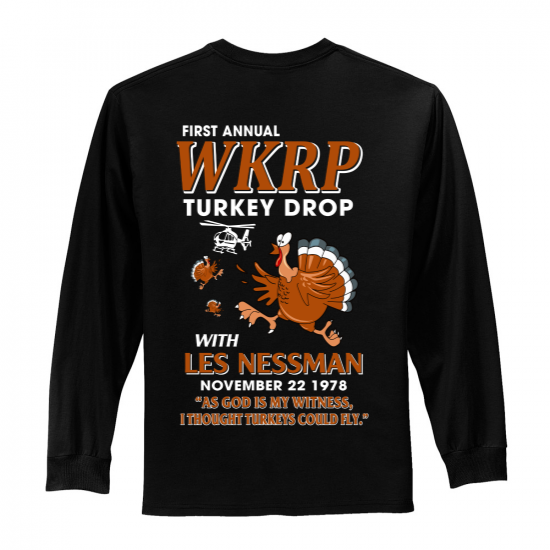 WKRP Turkey Drop with Les Nessman - Thanksgiving Day Long Sleeve Funny Long Sleeve T-shirt (USPF-133243612326-Back)