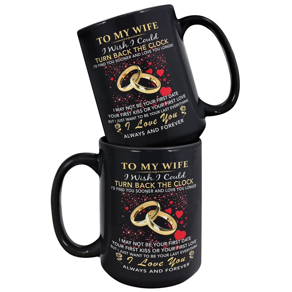 Husband and Wife Gift - Inspirational Unique 15oz Black Coffee Mug Valentine Gift for Women (TL-133140086973)