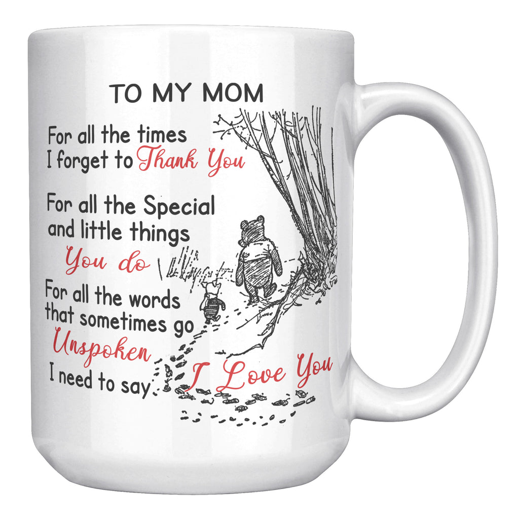 To My Mom Love Gift from Son or Daughter, Mothers Day 15oz White Coffee Mug for Mama Aunt (TL-133396005088)
