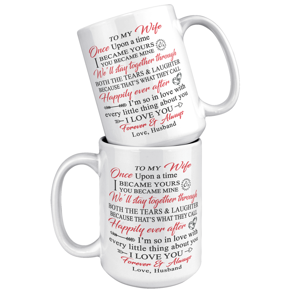 To_My_Wife_Love_Gift_From_Husband_-_Fore_15oz_White_Stacked_Mockup.png