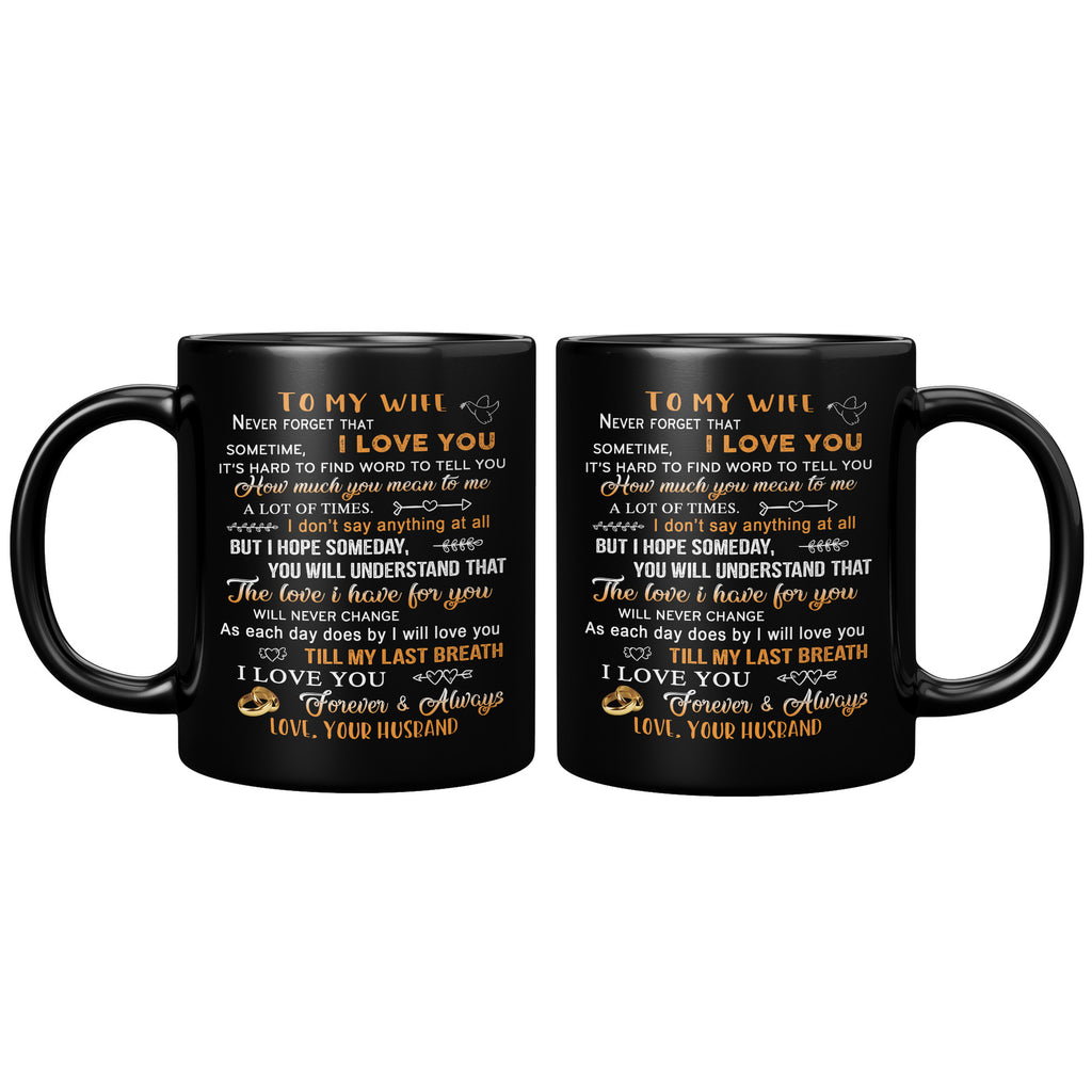 To My Wife Romantic Forever & Always 11oz Coffee Mug Never Forget Gift Cup for Women (TL-133356157940)