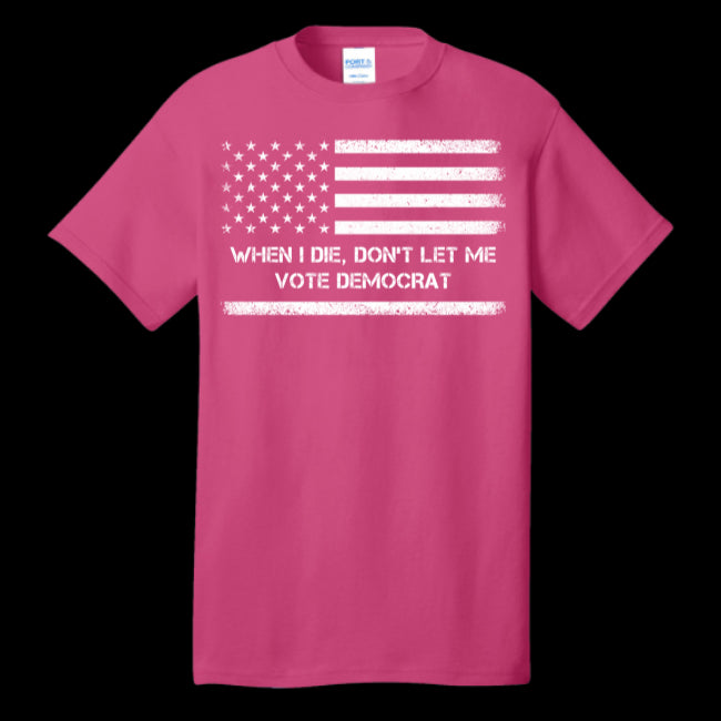 Pro America, Anything but Democrat, Republican Patriot, USA Flag Funny T-Shirt (USPF-134670029619)