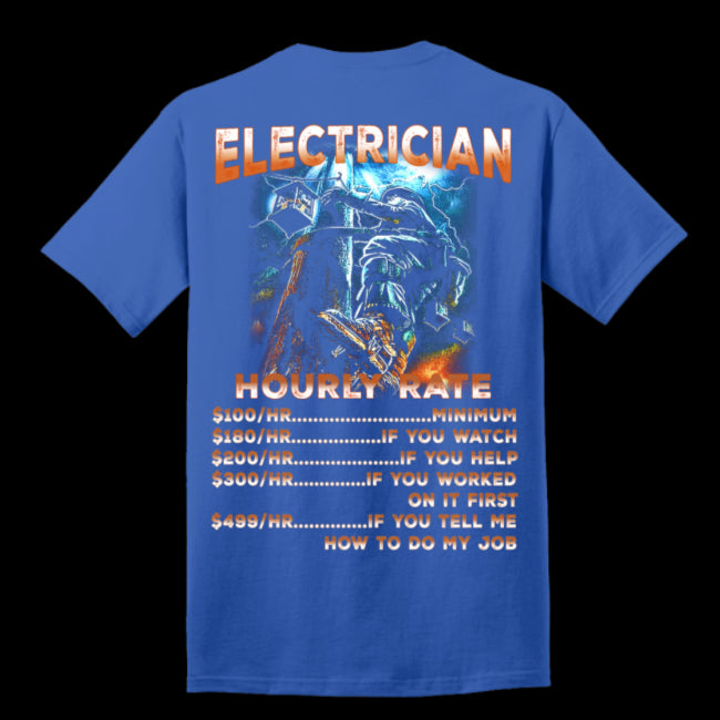 Electrician Hourly Rates Funny T-Shirt Lineman Electrical Power Dad Father Gift (USPF-134185780433)