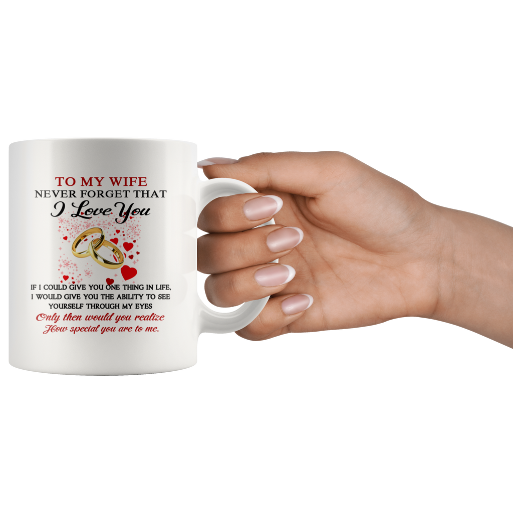 To My Wife Gift Unique 11oz Coffee Cup for Birthday - Valentine's Day Gift for Lovers