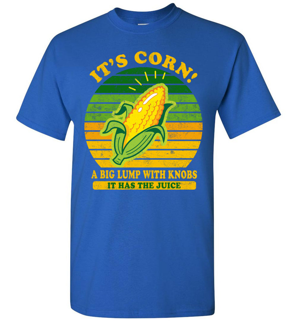 It's Corn! It Has The Juice Funny Trendy Design Tee For Kid Child Boy Girl Gildan Short-Sleeve T-Shirt (134222660870)