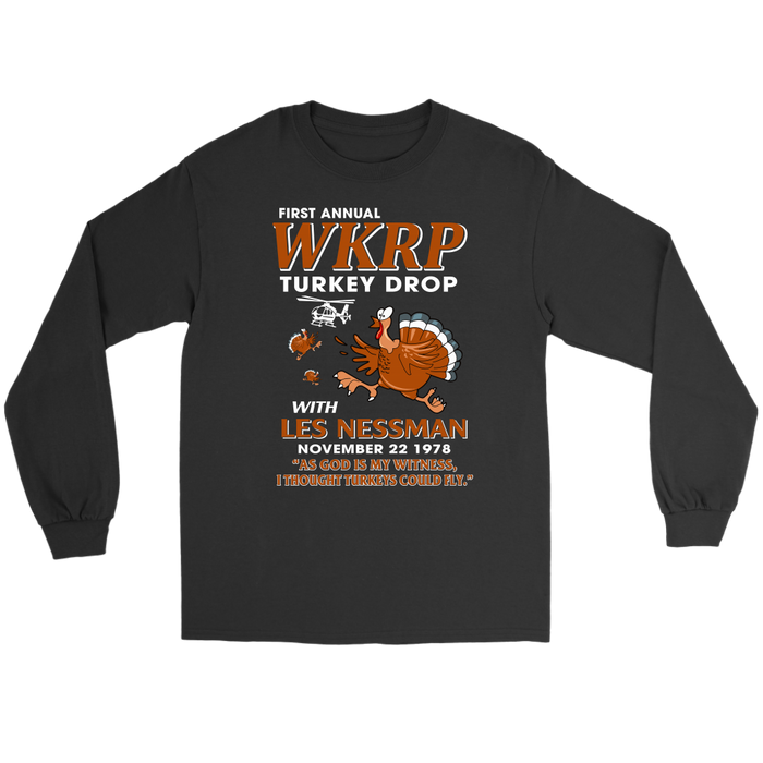 WKRP Turkey Drop with Les Nessman - Thanksgiving Day Long Sleeve Funny T-shirt (TL- 33243612326)