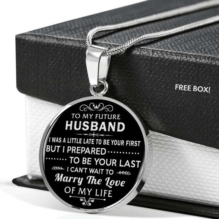 To My Future Husband - Romantic Gift for Valentine Wedding Birthday - Unique Luxury Necklace Gift Ideas From Lover