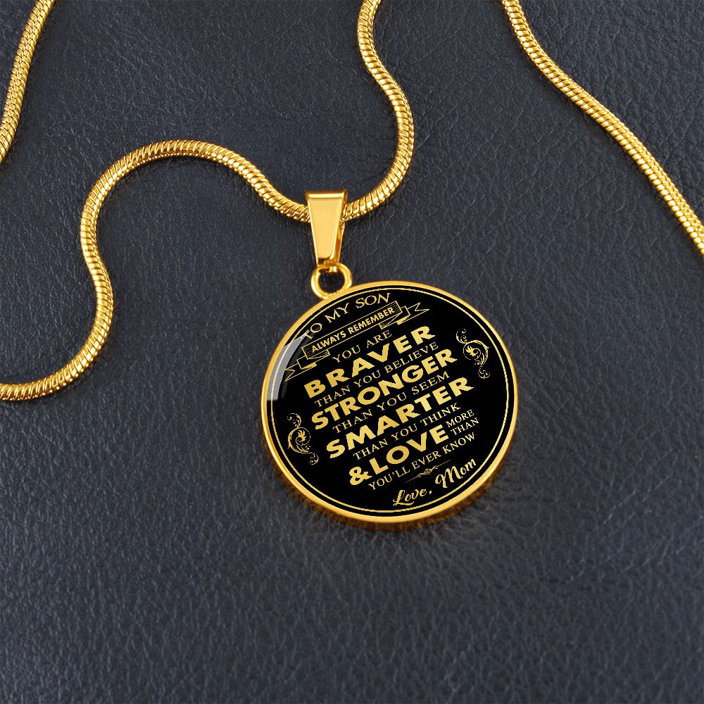 Mom Love You - Gift for Son From Father Luxury Necklace Bangle - You Are Braver Than You Believe Stronger Than You Seem ... Loved More Than You'll be Ever Know - Birthday Gift Ideas