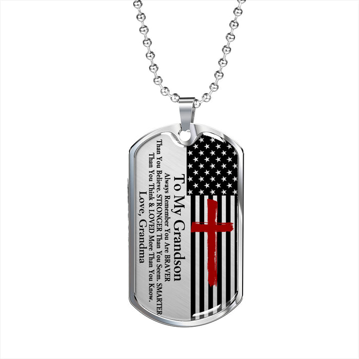 To My Grandson Love Gift Military Dog Tag Necklace You Braver Than You Believe Present From Grandmother