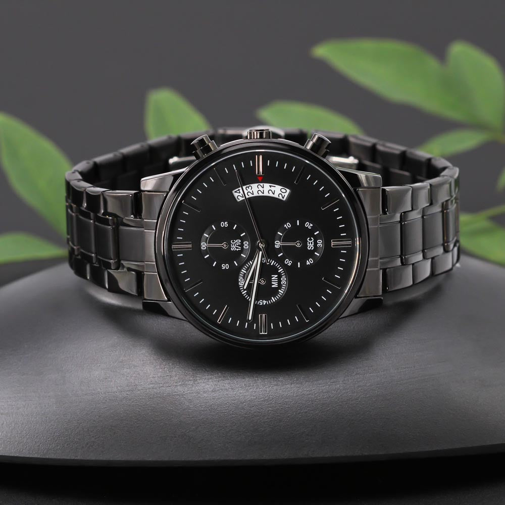 To My Greatest Dad Gift Ideas - Black Chronograph Watch for Your Man Birthday Special Occasion