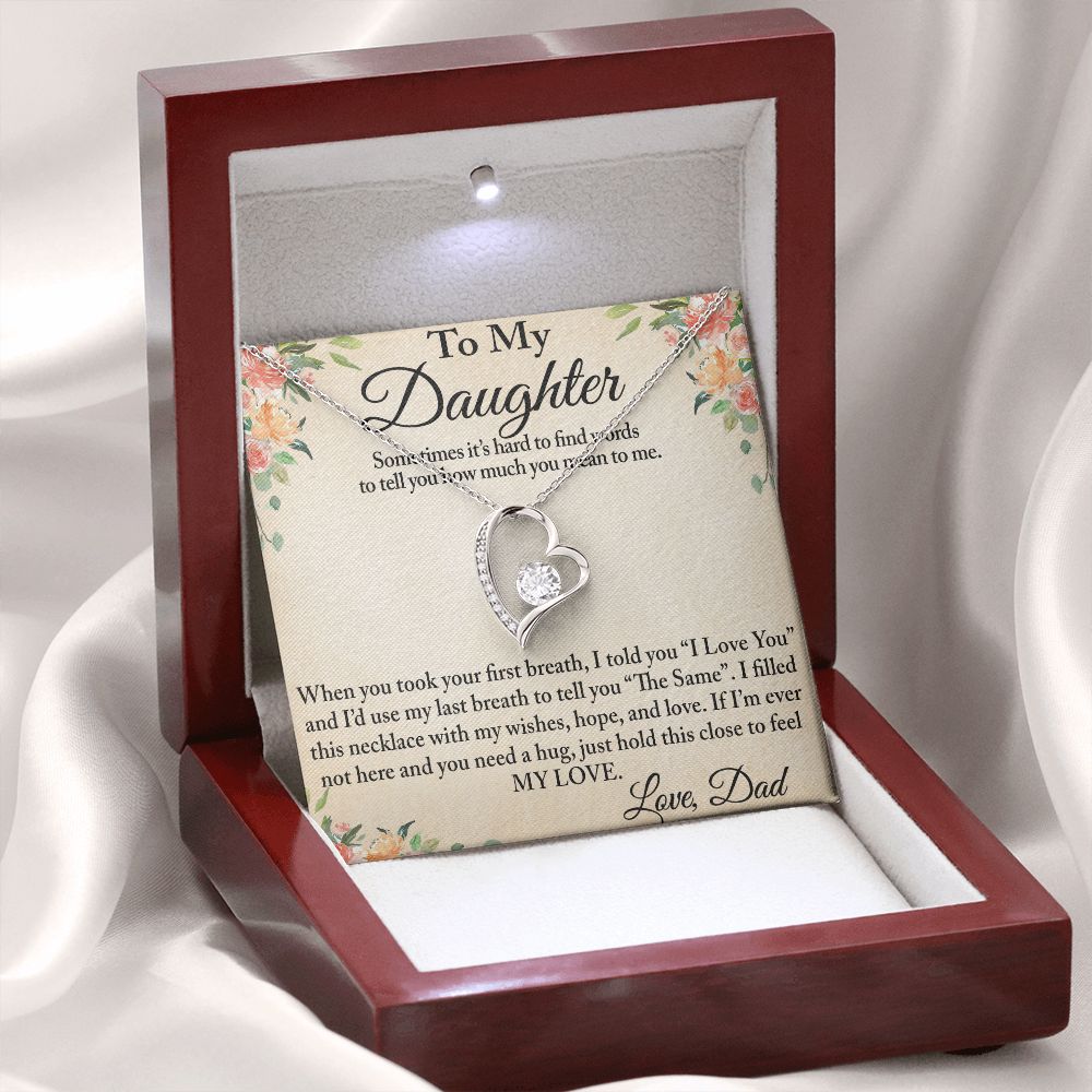 To My Daughter Forever Love Necklace Gift from Dad for Birthday, Christmas, Special Occasion