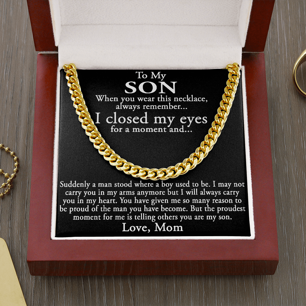 To My Son Gift from Mom Mother - Luxury Cuban Link Chain Necklace