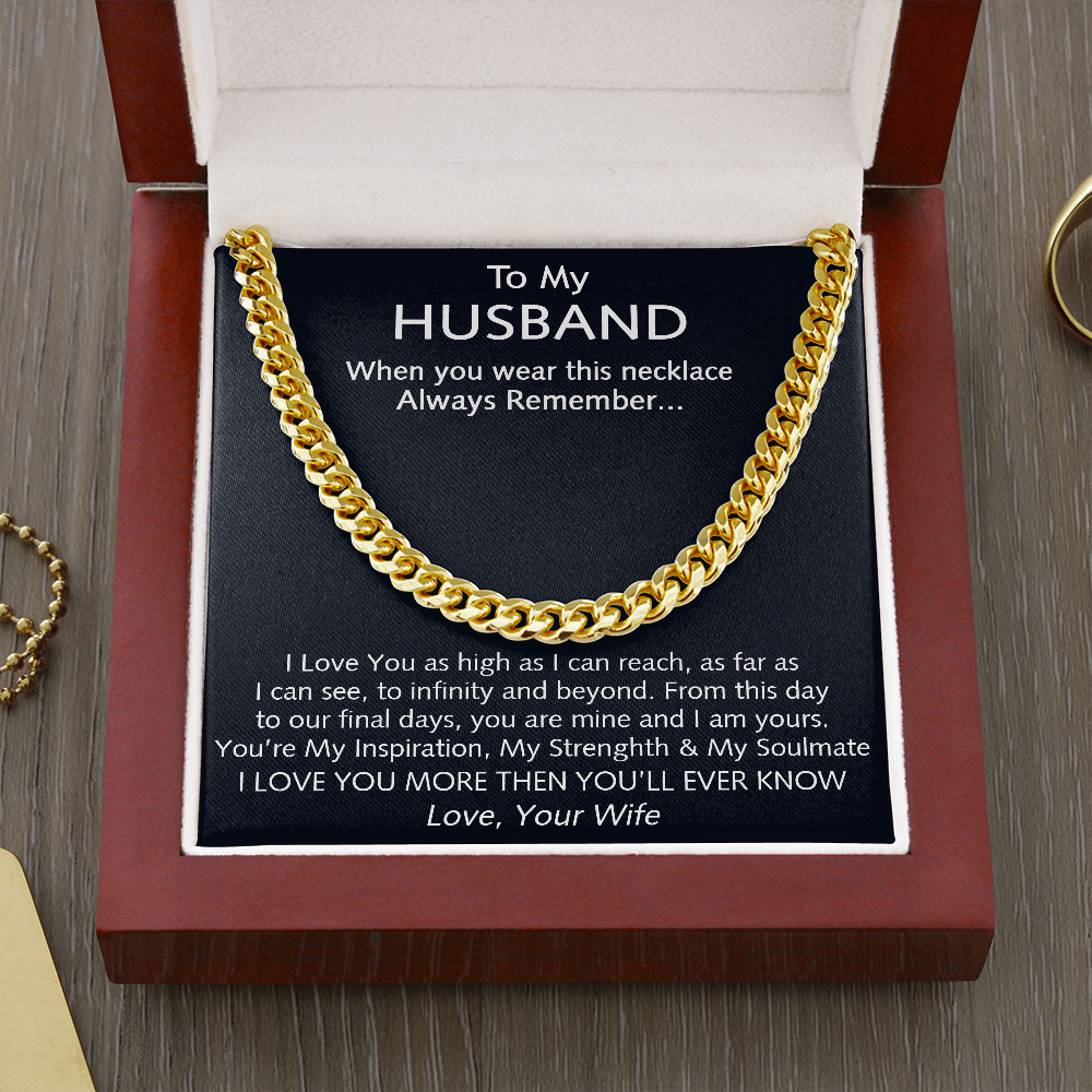 To My Husband You Are My Inspiration Cuban Link Chain Necklace - Gift For Husband From Wife