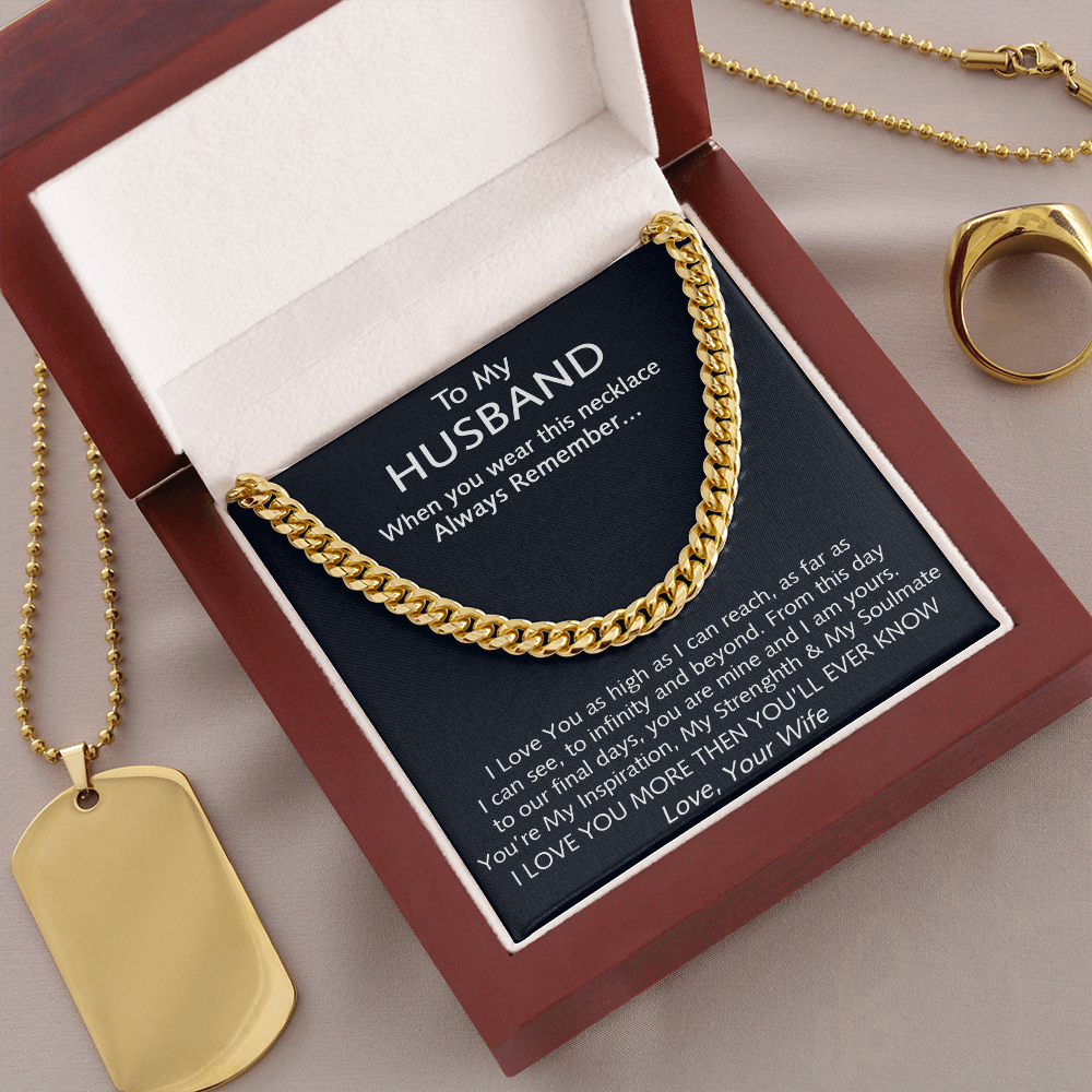 To My Husband You Are My Inspiration Cuban Link Chain Necklace - Gift For Husband From Wife