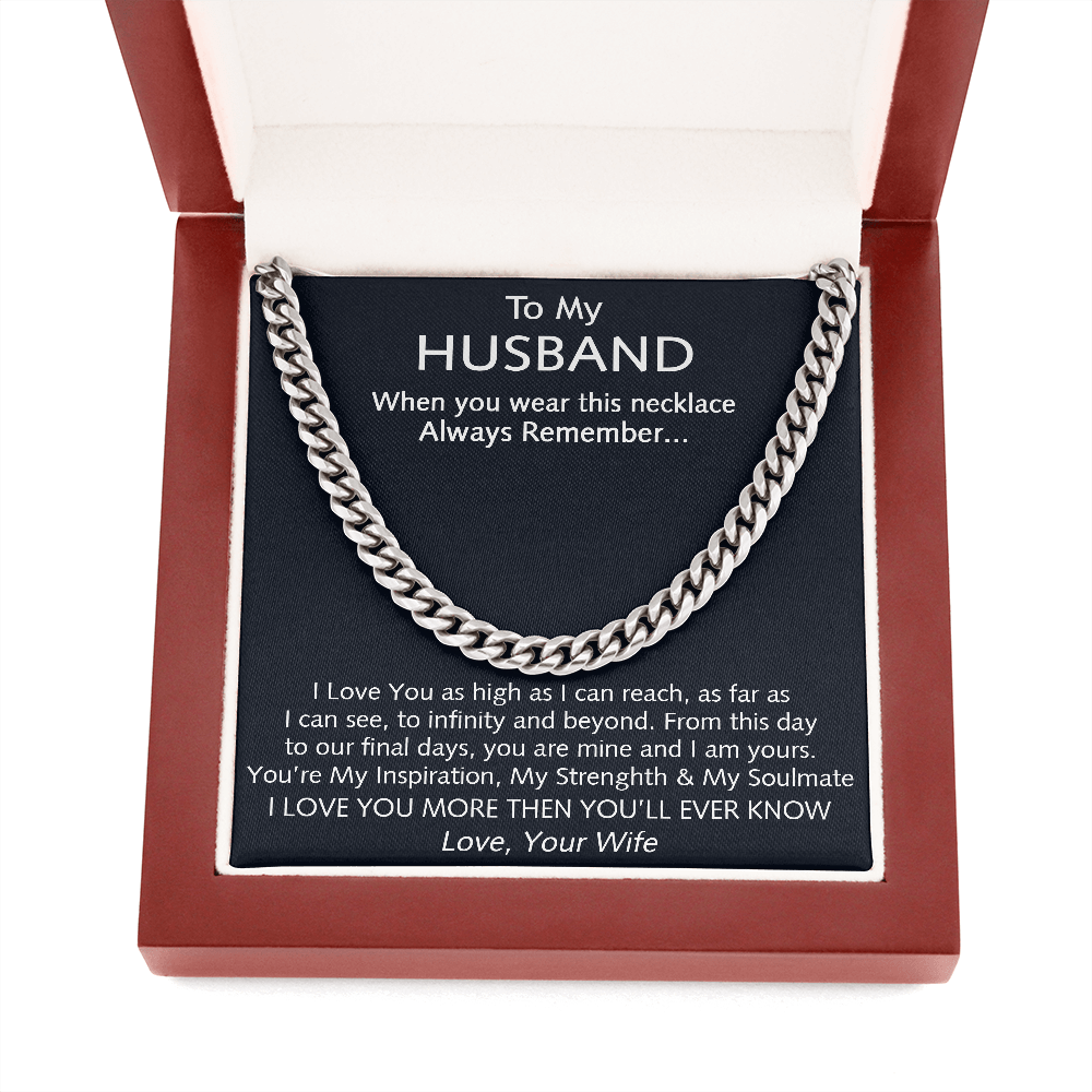 To My Husband You Are My Inspiration Cuban Link Chain Necklace - Gift For Husband From Wife