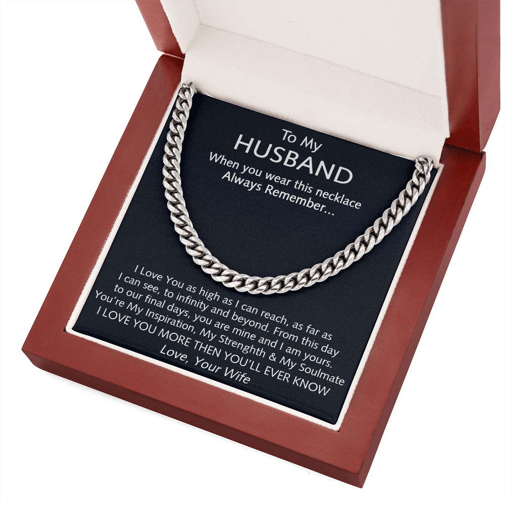 To My Husband You Are My Inspiration Cuban Link Chain Necklace - Gift For Husband From Wife