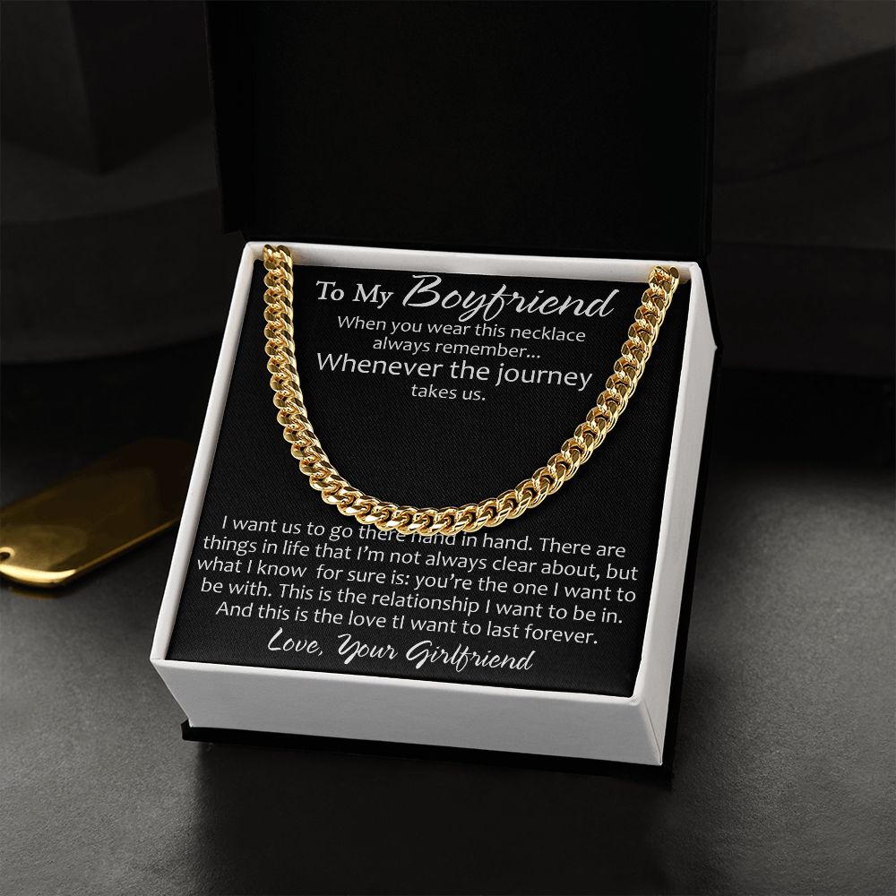 To My Boyfriend Engagement Gift - Luxury Cuban Link Chain for Birthday Christmas Special Holiday Occasion
