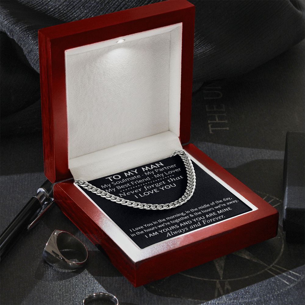 To My Man Love Sentimental Gift from Lover Girlfriend - Luxury Cuban Link Chain for Birthday Christmas or any Special Occasion