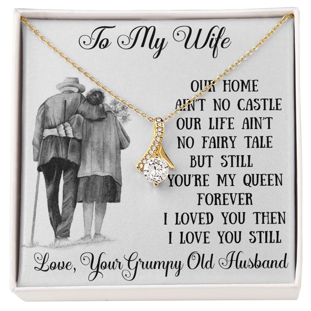 To My Wife Love Gift Ideas - Luxury Alluring Beauty Necklace Chain for Wife from Grumpy Old Husband.