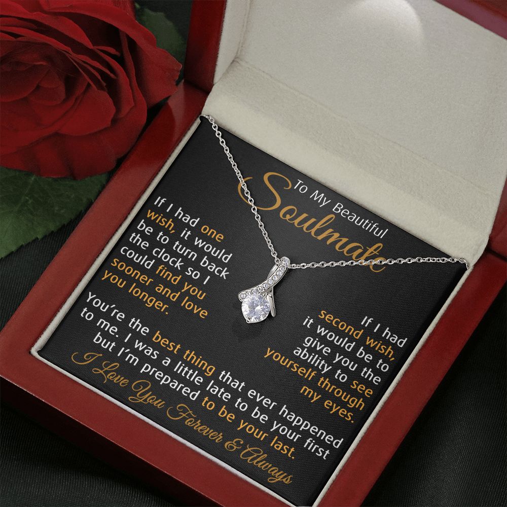 To My Beautiful Soulmate Love Gift - Luxury Alluring Necklace for Birthday Valentine's Day Mothers Day Wedding Anniversary or Special Occasion