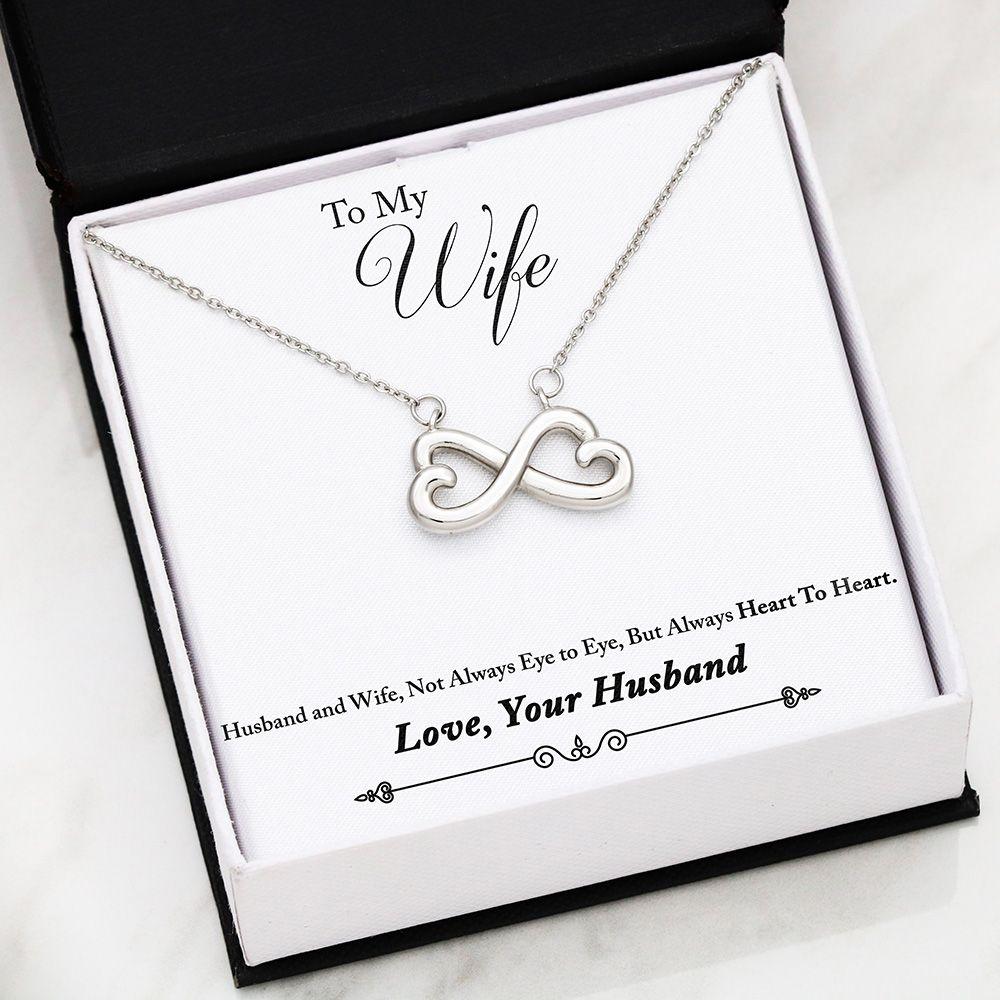 To My Wife - Husband & Wife Always Heart to Heart - Infinity Heart Trending Necklace from Your Husband Partner