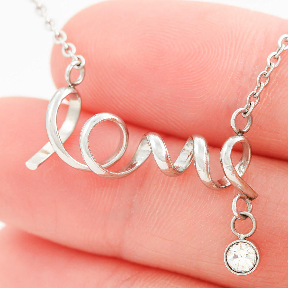 Valentine Gift For Wife Bride Lover - Romantic Inspirational Novelty Luxury Scripted Love Sign Necklace