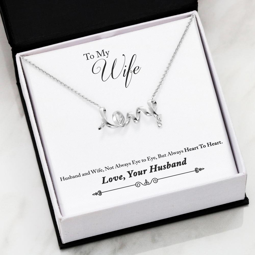 Valentine Gift For Wife Bride Lover - Romantic Inspirational Novelty Luxury Scripted Love Sign Necklace