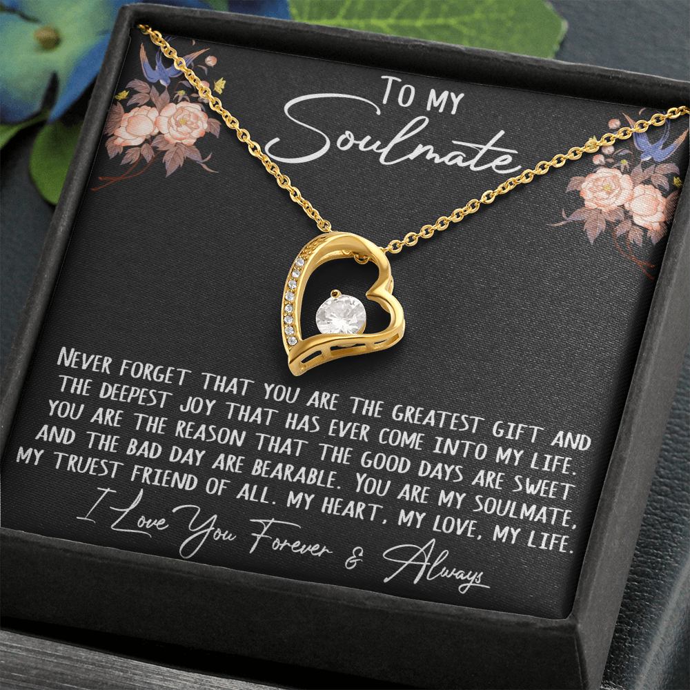 To My Soulmate Gift - Forever Love Heart Necklace Chain With Inspirational Message Card For Special Occasions