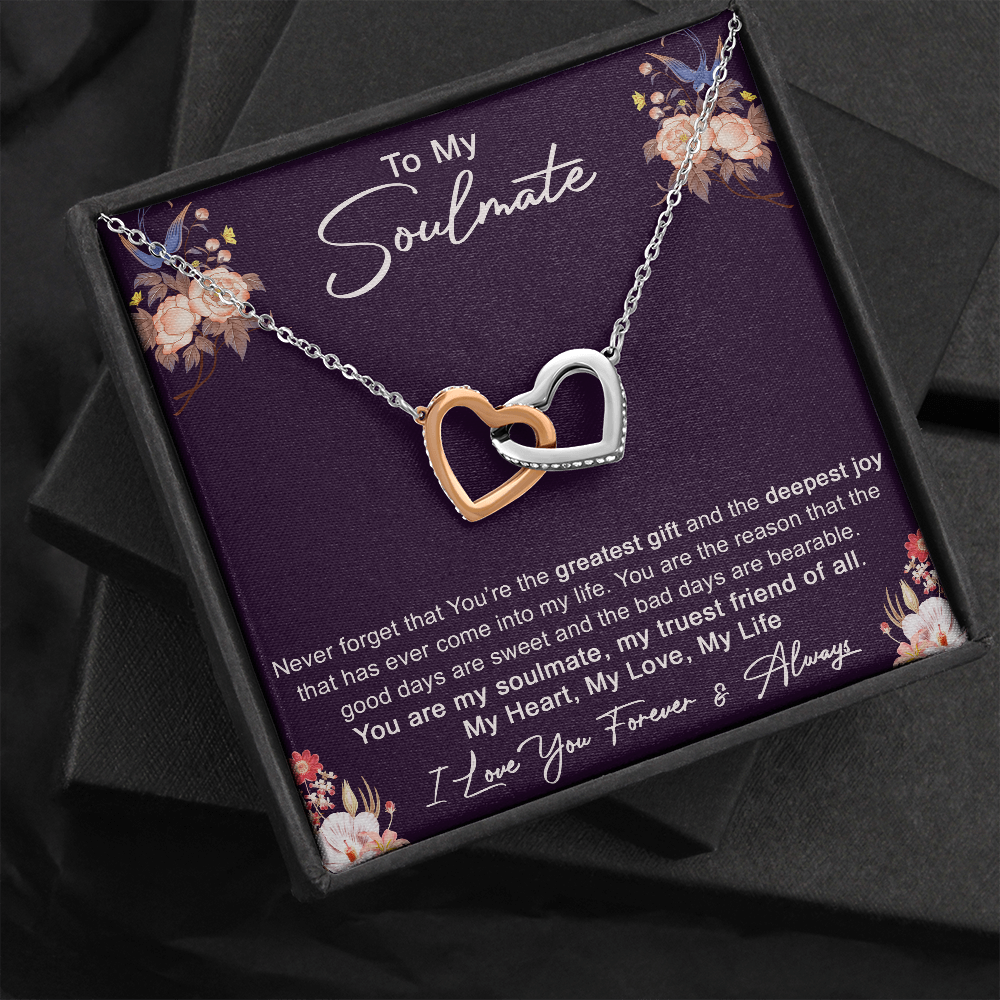 To My Soulmate Interlock Heart Necklace for Upcoming Birthday, Valentine, Wedding Dy