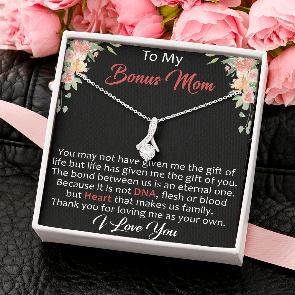 To My Bonus Mom Gift Alluring Beauty Necklace with Inspirational Message Card for Upcoming Birthday, Mother's Day or Special Occasion.
