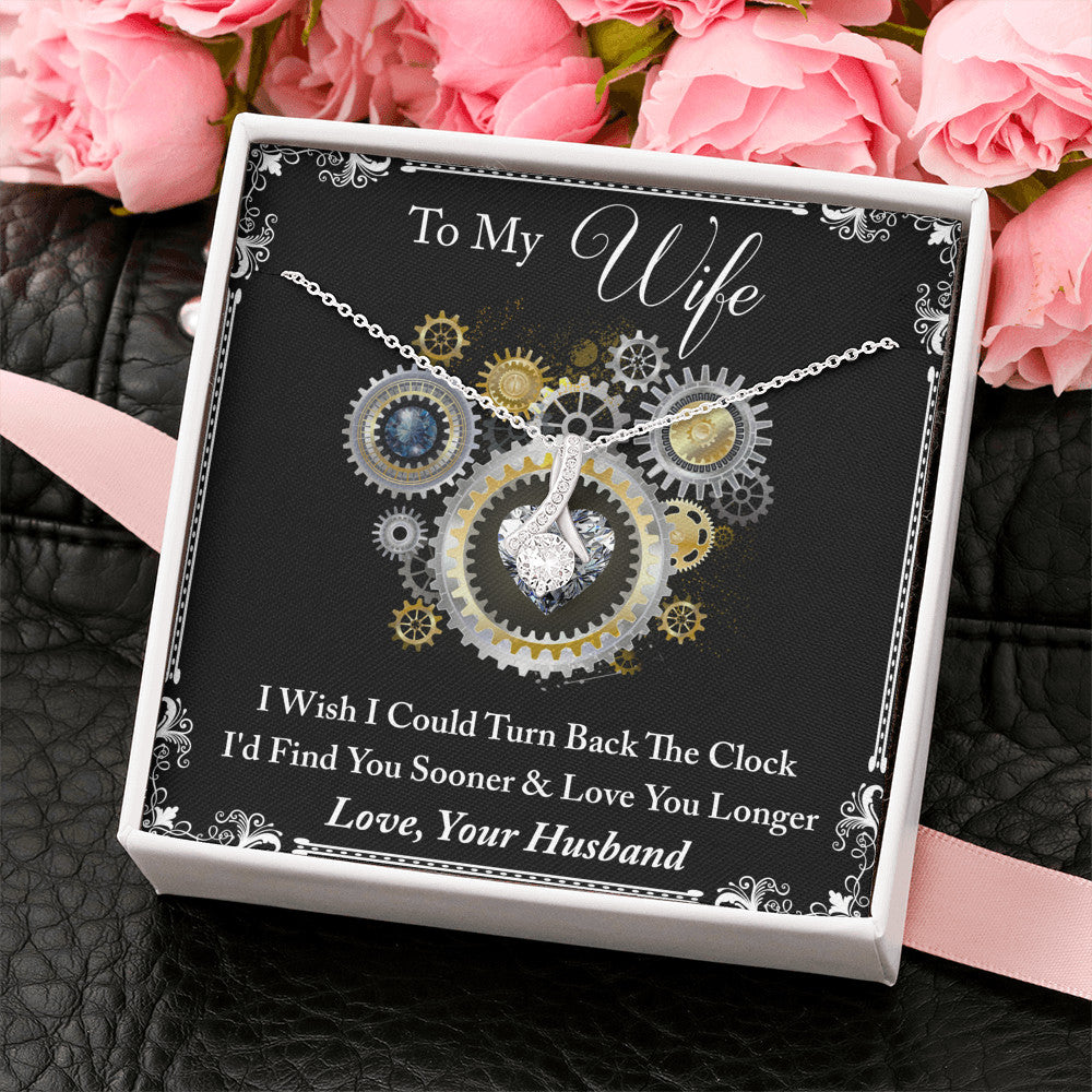 To My Wife Love Gift I Wish I Could Turn Back the Clock Alluring Beauty Necklace for Wedding Anniversary Birthday