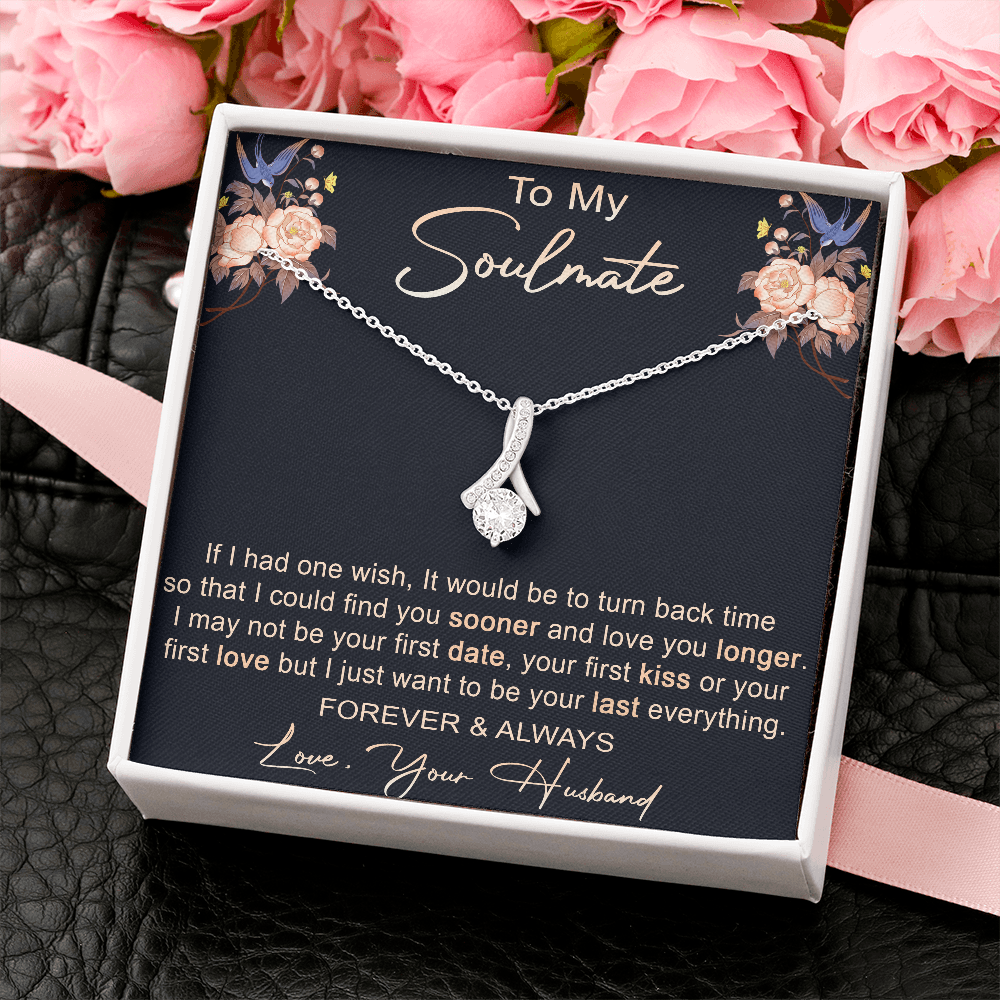 To My Soulmate Love Gift - Luxury Alluring Beauty Necklace for Wife Girlfriend's Birthday, Valentine or Special Occasion