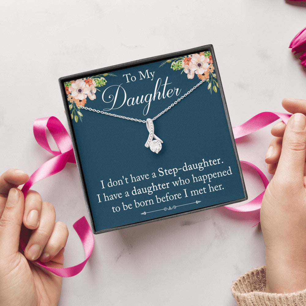 To My Stepdaughter Gift - Luxury Alluring Beauty Necklace From Step Dad Bonus Dad Mom Step Father