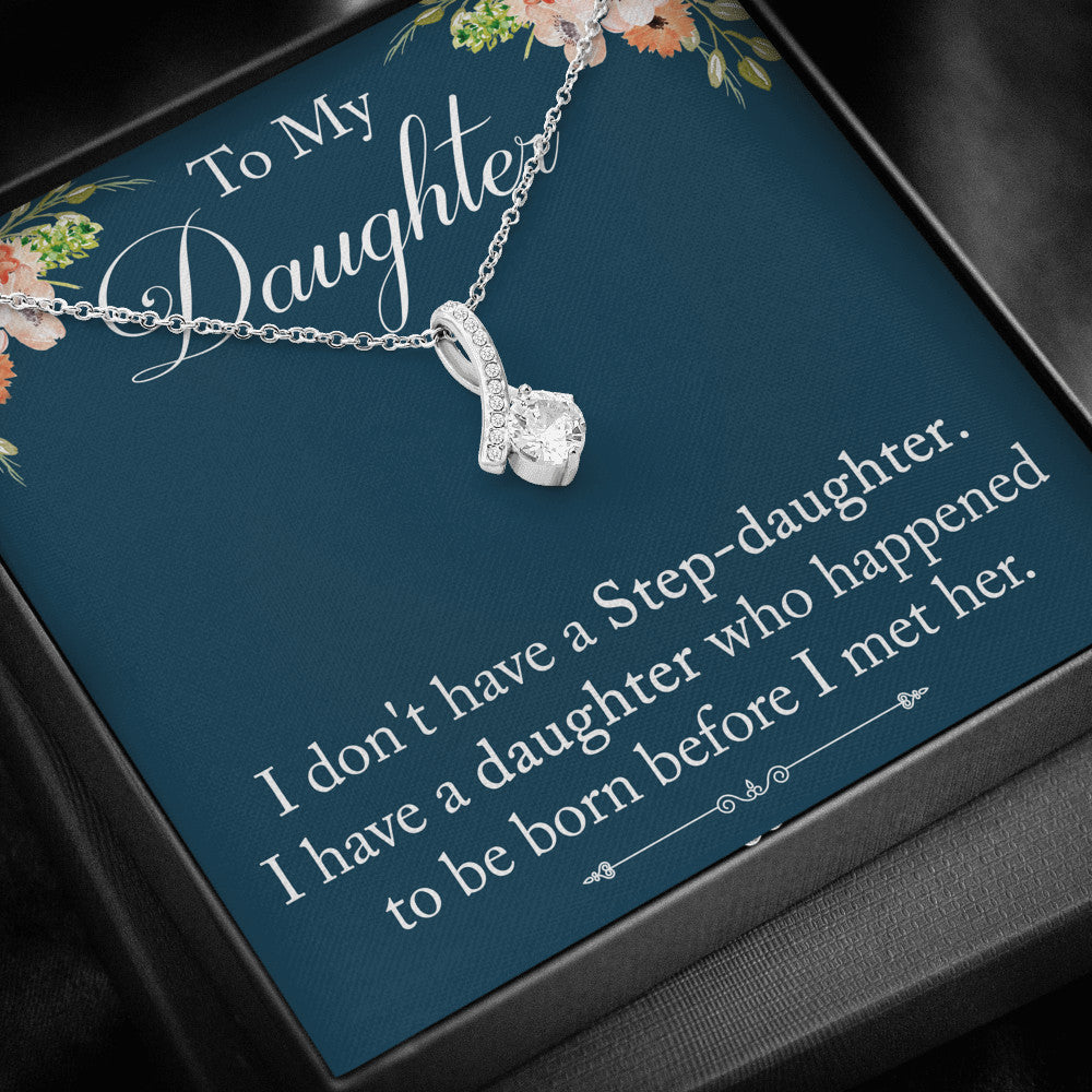 To My Stepdaughter Gift - Luxury Alluring Beauty Necklace From Step Dad Bonus Dad Mom Step Father