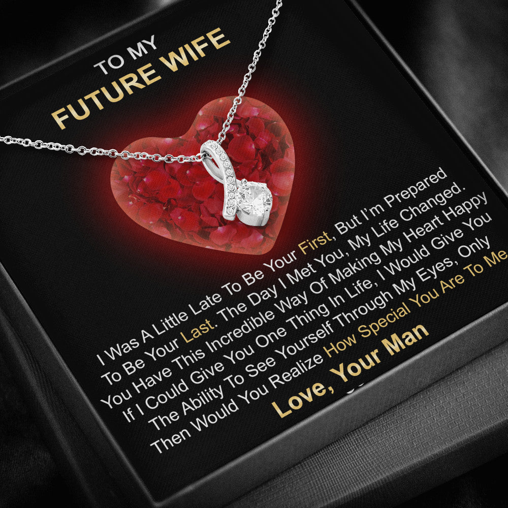 To My Future Wife Engagement Gift - Beauty Alluring Necklace Trendy Jewelry For Girlfriend Lover