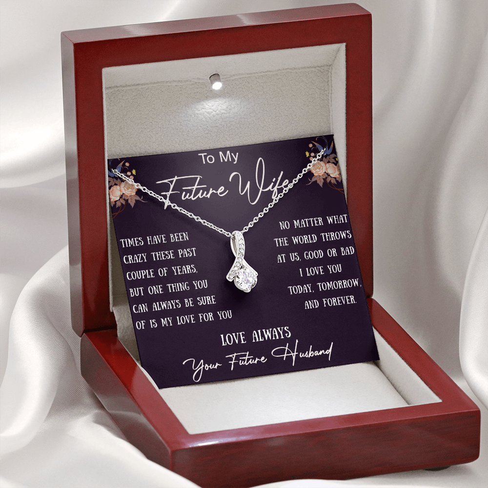 To My Future Wife Valentine Gift from Future Husband - Alluring Beauty Necklace Trending Jewelry for Soulmate