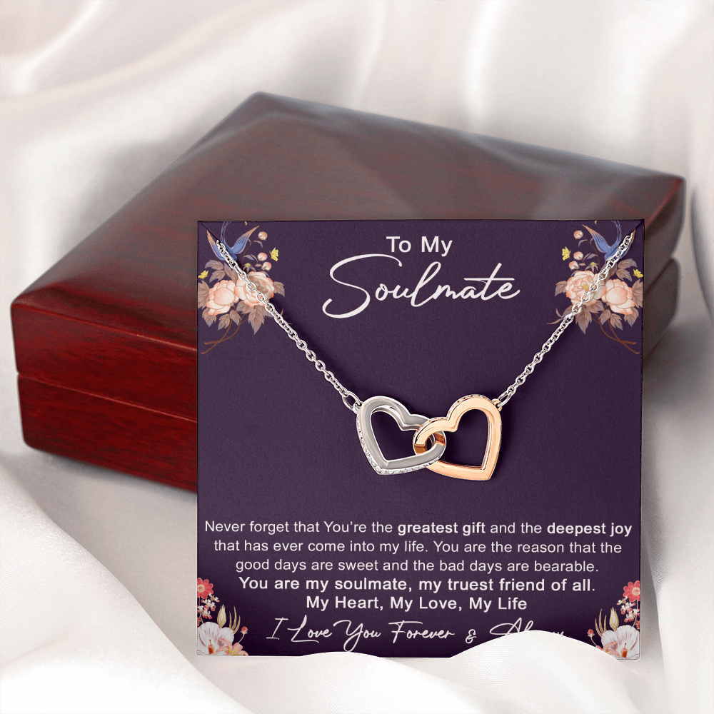 To My Soulmate Interlock Heart Necklace for Upcoming Birthday, Valentine, Wedding Dy