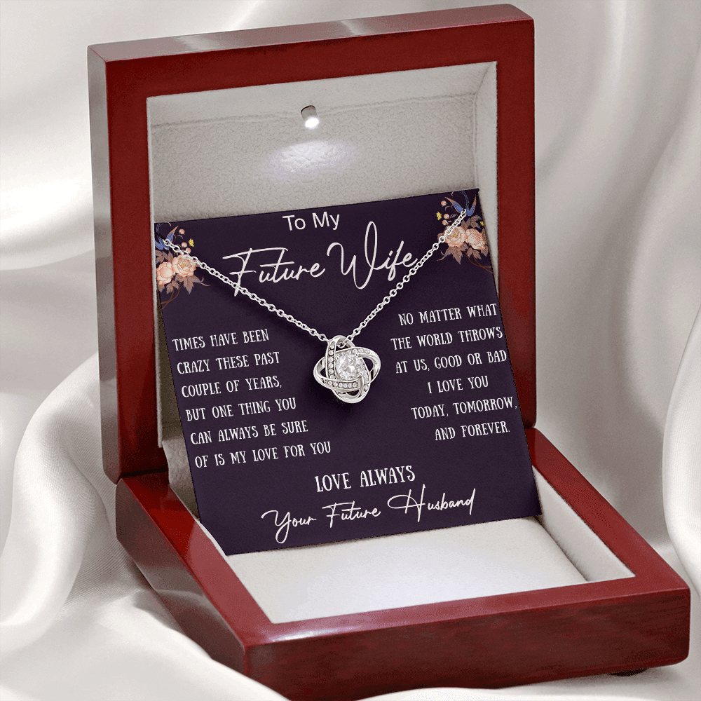 To My Future Wife Valentine Gift from Future Husband - Love Knot Necklace Trending Jewelry for Soulmate