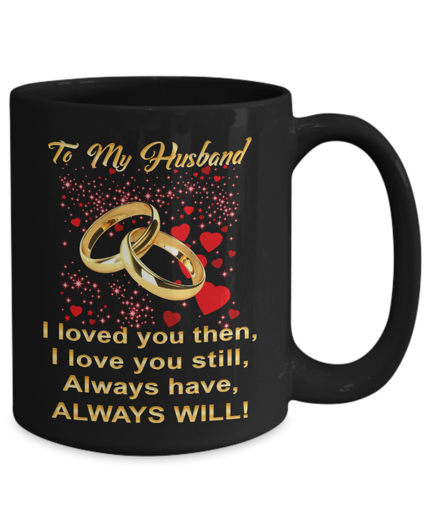 Valentine Gift Ideas - Black Ceramic C-shape Handle Coffee Mug - Love Your Husband Romantic Presents