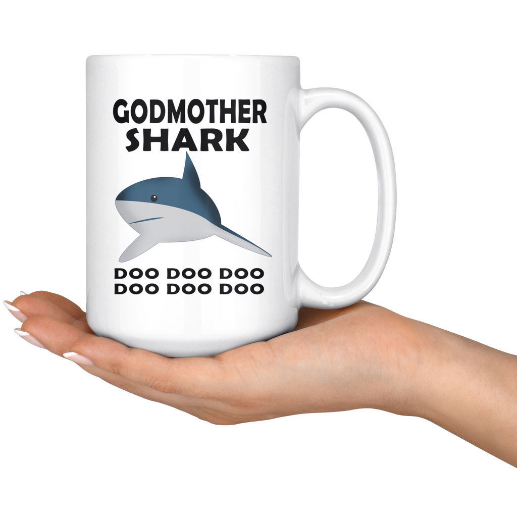 Godmother Shark Doo Doo Doo Funny Fathers Day Present Unique Coffee Mug Gift For Mom Mama Mommy