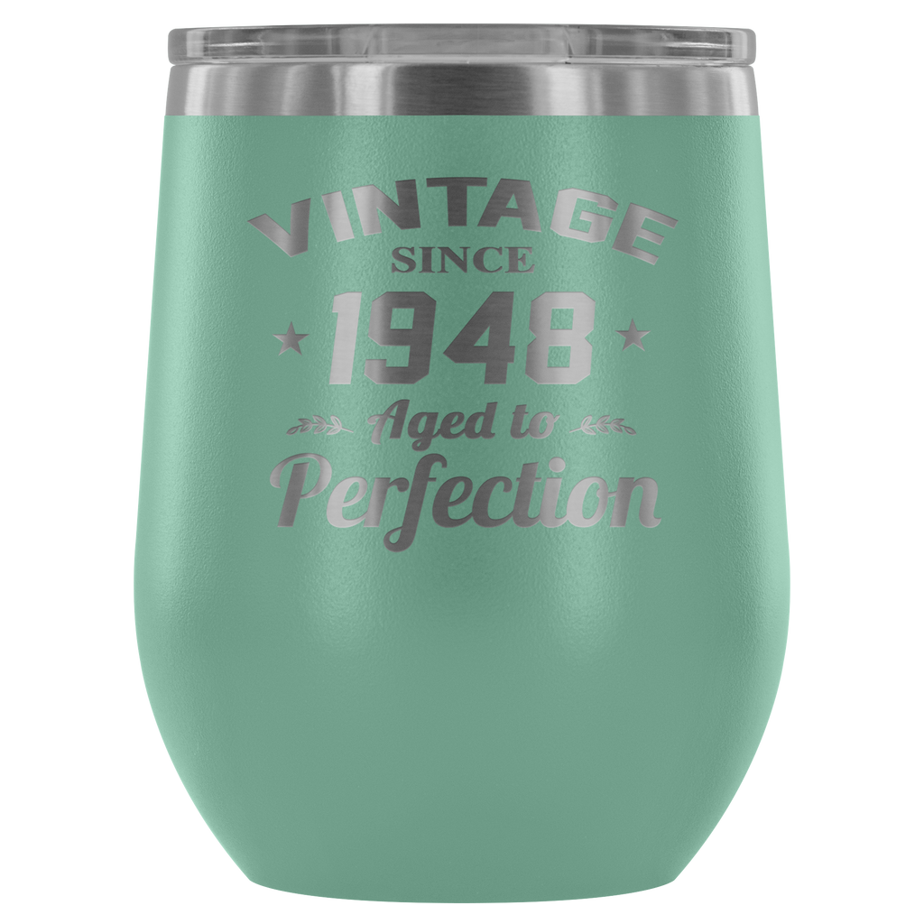 Year of 1948 - Birthday Gifts for Women and Men 12 oz Wine Glass Tumbler Cup - Funny Vintage Golden Anniversary Gift Ideas for Him, Her, Grandma