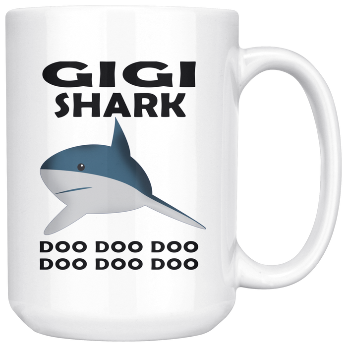 Gigi Shark Doo Doo Doo Funny Mothers Day Present Unique Coffee Mug Gift For Grandma Grandmother