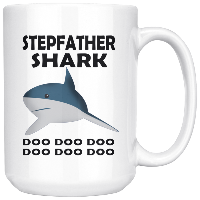 Stepfather Shark Doo Doo Doo Funny Fathers Day Present Unique Coffee Mug Gift For Dad Papa