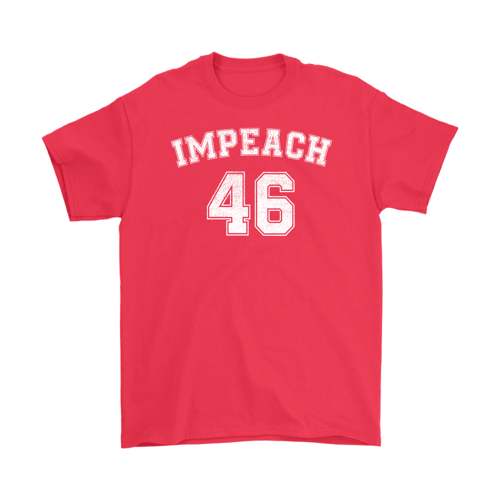 Impeach 46 Now Impeach Joe Biden Save America Anti Biden's Impeachment T-Shirt (133864950931)