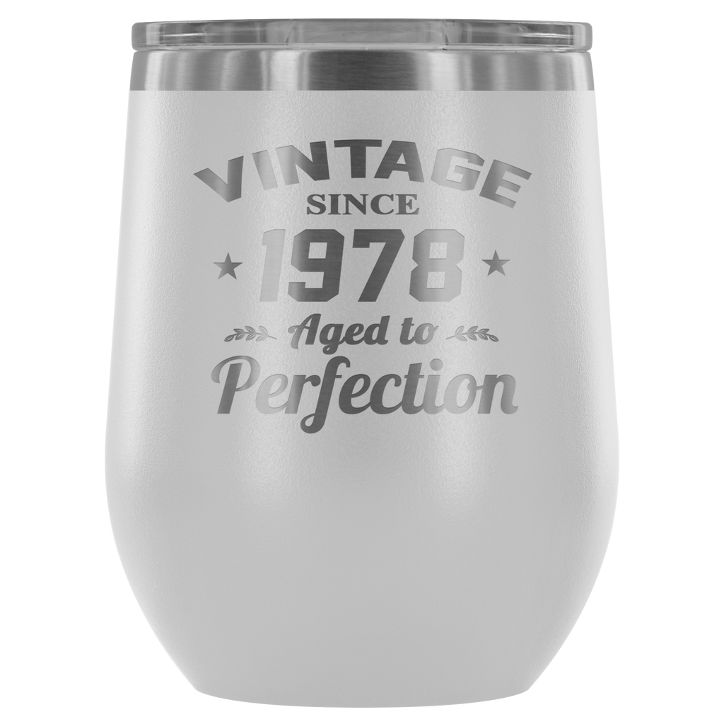 Year of 1978 - Birthday Gifts for Women and Men 12 oz Wine Glass Tumbler Cup - Funny Vintage Golden Anniversary Gift Ideas for Him, Her, Grandma