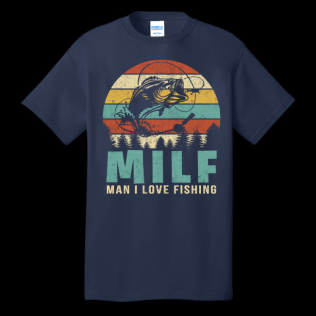 MILF Man I Love Fishing Funny T-shirt for Fisherman Fly Fishing Game Fisher Fish Tee (USPF-133853263151)